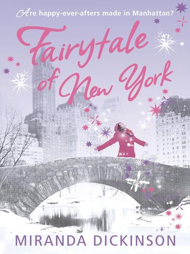 Miranda Dickinson: Fairytale of New York (EBook, 2009, HarperCollins)