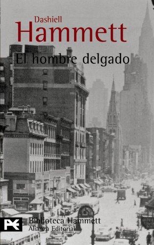 El hombre delgado (Spanish language)