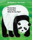 Bill Martin: Panda Bear, Panda Bear, What Do You See? (Paperback, 2007, Henry Holt and Co. BYR Paperbacks)