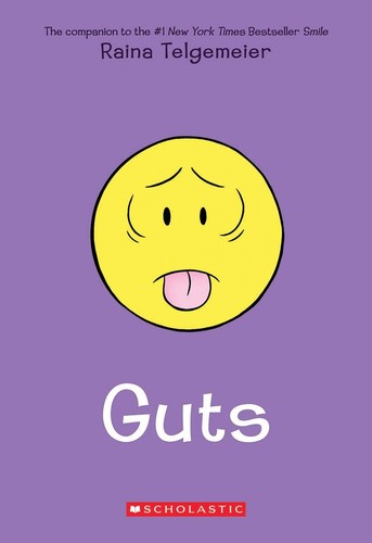 Raina Telgemeier: Guts