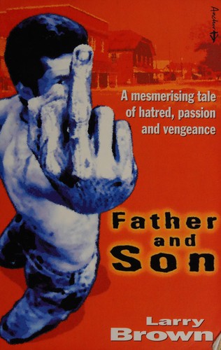 Brown, Larry: Father and son (1998, Anchor)