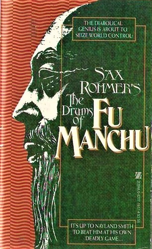 Sax Rohmer: The Drums of Fu Manchu (Paperback, Zebra)