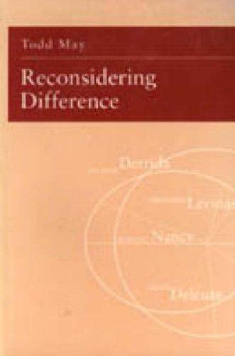 Todd May: Reconsidering difference (1997, Pennsylvania State University Press)
