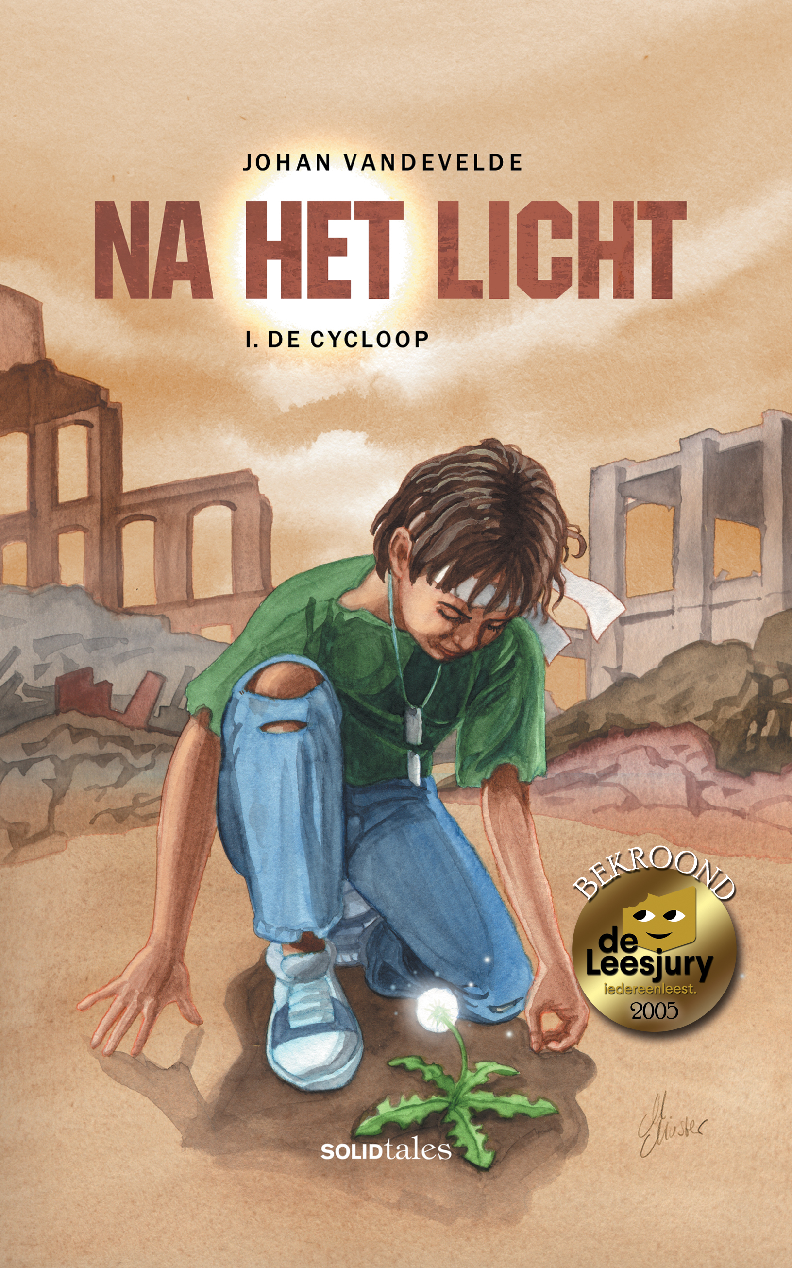 Johan Vandevelde: Na het Licht: De Cycloop (Paperback, Nederlands language, 2025, Solid Tales)