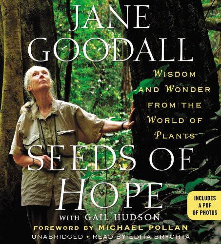 Jane Goodall, Rick Zieff, Edita Brychta: Seeds of Hope (AudiobookFormat, Blackstone Audiobooks)