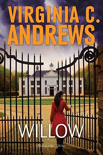V. C. Andrews: Willow (Paperback, 2017, Proszynski)