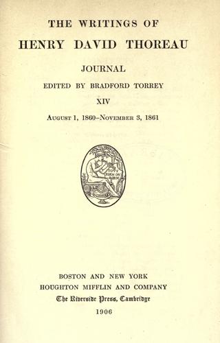 Henry David Thoreau: The writings of Henry David Thoreau. (1906, Houghton Mifflin)