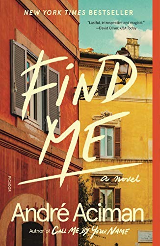 André Aciman: Find Me (Paperback, Picador)