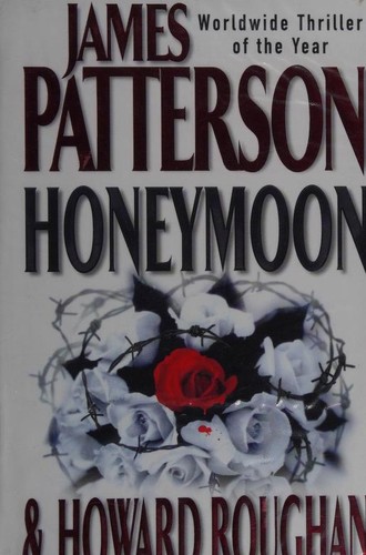 James Patterson, Howard Roughan: Honeymoon (Hardcover, Headline)