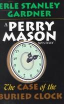 Erle Stanley Gardner: The case of the buried clock (1998, G.K. Hall & Co., G. K. Hall & Company)