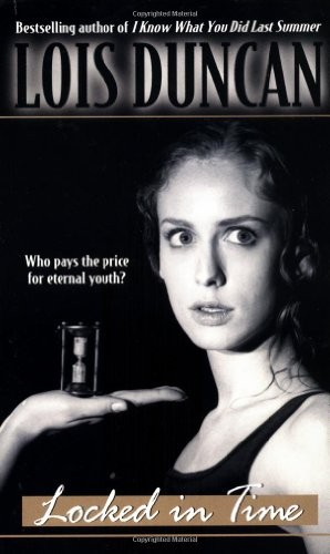 Lois Duncan: Locked in Time (Paperback, 1986, Laurel Leaf)