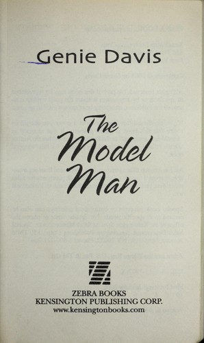 Genie Davis: The Model Man (2006, Kensington Publishing Corp)