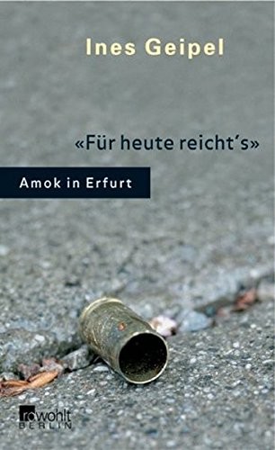 Ines Geipel: „Für heute reicht’s“ (Hardcover, German language, 2004, Rowohlt Verlag)