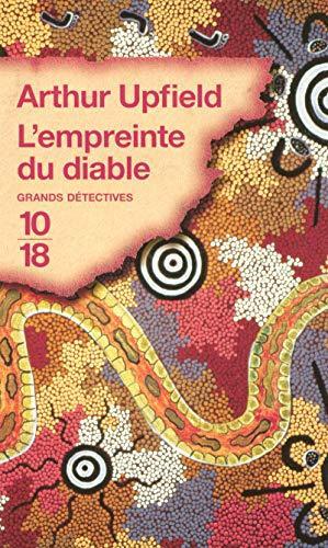Arthur William Upfield: L'empreinte du diable (French language, 2008, 10/18)