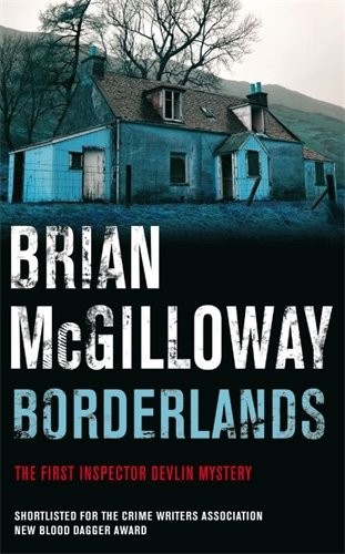 Brian McGilloway: Borderlands (Paperback, 2008, Macmillan Pub Ltd)