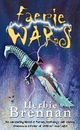 Herbie Brennan: Faerie Wars (Hardcover, Bloomsbury Pub Ltd)