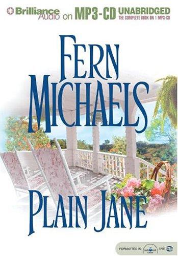 Fern Michaels: Plain Jane (AudiobookFormat, 2004, Brilliance Audio on MP3-CD)