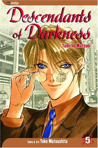 Yoko Matsushita: Descendants of Darkness, Volume 5 (Paperback, VIZ Media LLC)