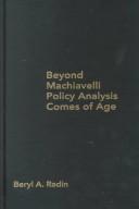 Beryl Radin: Beyond Machiavelli  (Hardcover, 2000, Georgetown University Press)