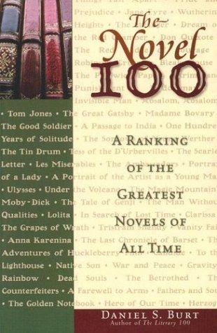 Daniel S. Burt: The Novel 100 (Paperback, 2003, Checkmark Books, Infobase Holdings, Inc.)