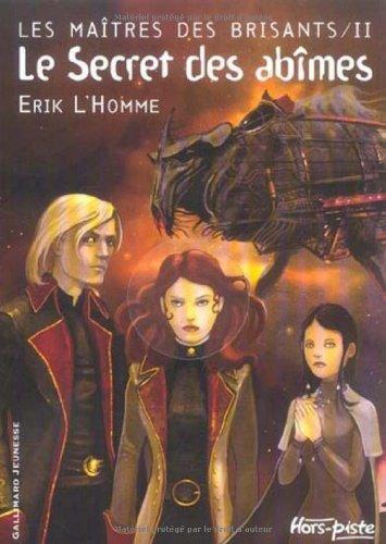 Erik L'Homme: Les maîtres des brisants (French language, Gallimard Jeunesse)