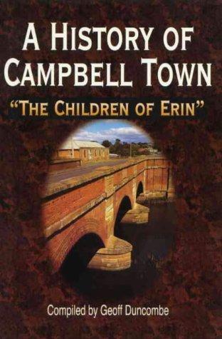 A history of Campbell Town (1997, s.n.)