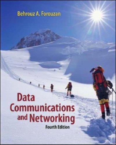 Behrouz A. Forouzan: Data Communications Networking (McGraw-Hill Forouzan Networking) (Hardcover, 2006, McGraw-Hill Science/Engineering/Math)