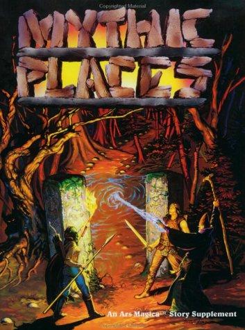Carl Schnurr, Tom Dow: Mythic Places (Ars Magica) (Paperback, 1991, White Wolf Publishing,U.S.)