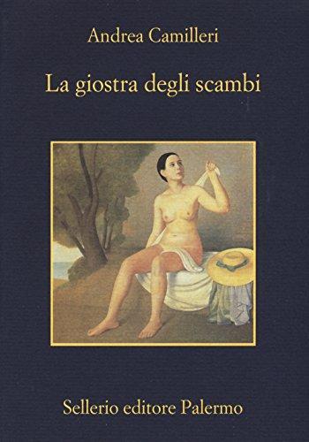 Andrea Camilleri: La giostra degli scambi (Italian language, 2015)