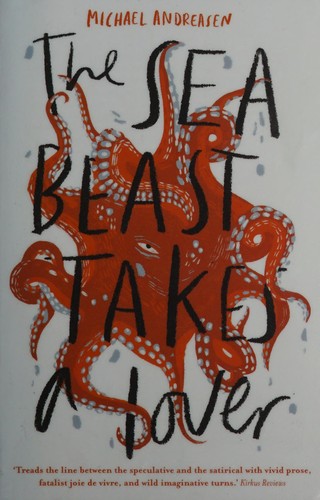 Michael Andreasen: Sea beast takes a lover (2018)
