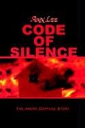 Ann Lee: Code of Silence (Paperback, 2003, 1st Books Library)