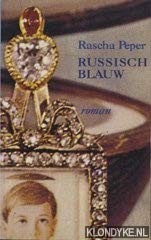 Rascha Peper: Russisch blauw (Dutch language, 1995, L.J. Veen)