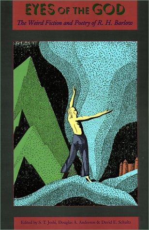 Robert H. Barlow: Eyes of the God (Paperback, 2002, Hippocampus)