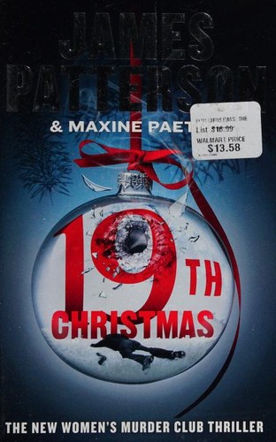 Maxine Paetro, James Patterson OL22258A [Work in progress. Please do not merge James Patterson.]: 19th Christmas (2020, Grand Central Publishing)
