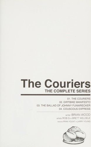 Brian Wood: The couriers (2012)