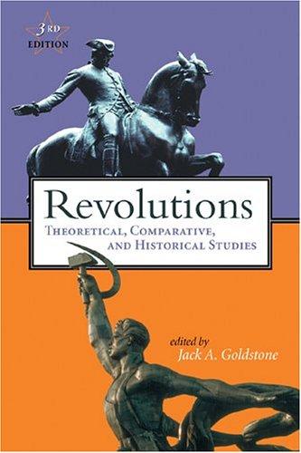 Jack A. Goldstone: Revolutions (2003, Wadsworth/Thomson Learning)