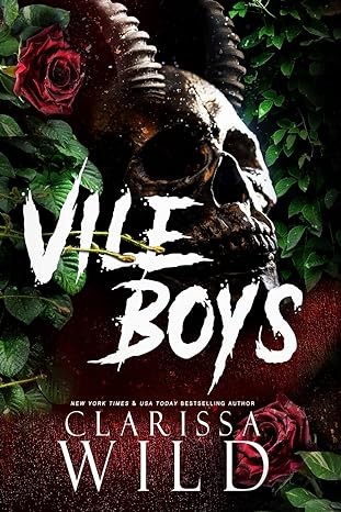 Clarissa Wild: Vile Boys (2024, Auto-édition)