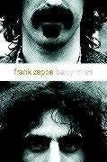 Barry Miles: Frank Zappa (2004)