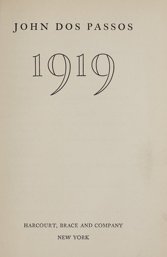 John Dos Passos: 1919 (1932, Harcourt, Brace and Company)