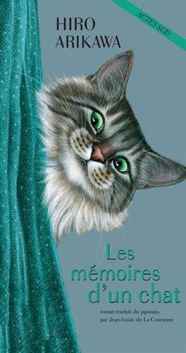 Hiro Arikawa, Hiro Arikawa, Jean-louis De la couronne: Les mémoires d'un chat (Paperback, French language, ACTES SUD, Actes Sud)