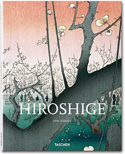 Adele Schlombs: Hiroshige (2010, TASCHEN)