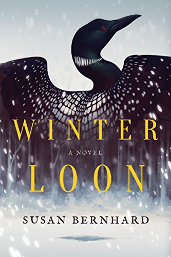 Susan Bernhard: Winter Loon (Paperback, 2018, Little A, Little a)