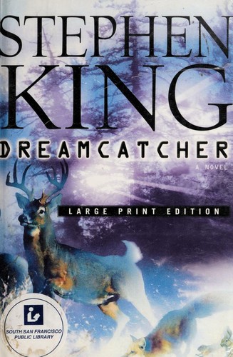 Stephen King, Stephen King: Dreamcatcher (Hardcover, 2001, Scribner)