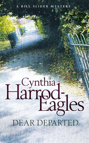Cynthia Harrod-Eagles: Dear Departed (Hardcover, Little, Brown Book Group)