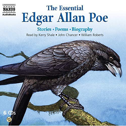 Edgar Allan Poe: The Essential Edgar Allan Poe (AudiobookFormat, Naxos, Naxos and Blackstone Publishing)