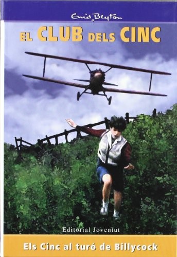 Enid Blyton: Els cinc al turo de Billycock Hill (Paperback, Editorial Juventud, S.A.)