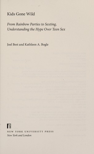 Joel Best: Kids gone wild (2014)