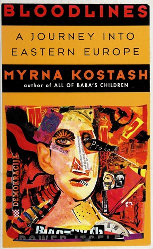 Myrna Kostash: Bloodlines (1993, Douglas & McIntyre)