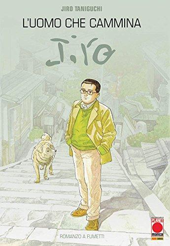 Jirô Taniguchi: L'uomo che cammina (Italian language, 2017)