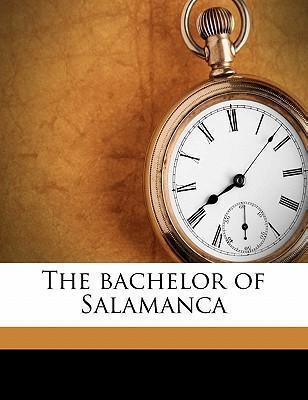 Alain René Le Sage: The bachelor of Salamanca (2010)